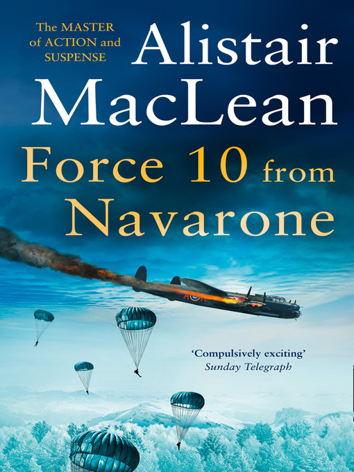 Title details for Force 10 from Navarone by Alistair MacLean - Available